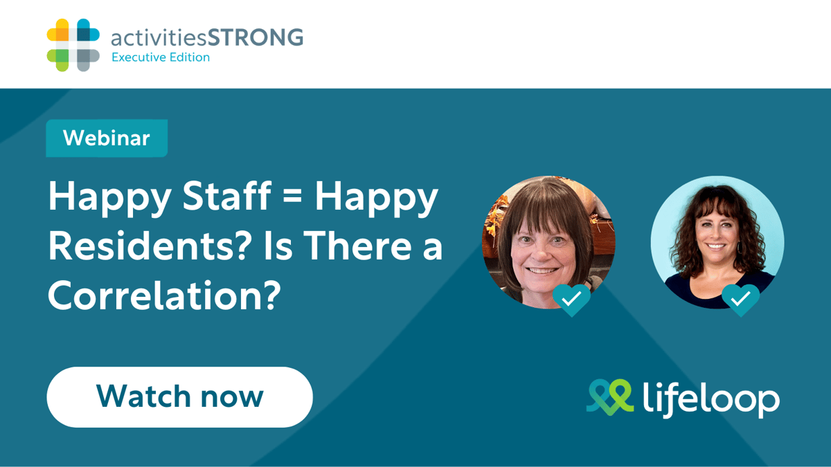 Happy Staff = Happy Residents webinar recording graphic